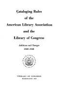 Cataloging Rules of the American Library Association and the Library of Congress
