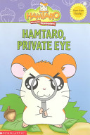 Hamtaro, Private Eye