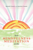 How Mindfulness Meditation Works
