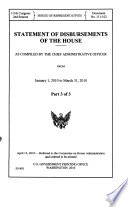 Statements of Disbursements of the House as Compiled by the Chief Administrative Officer From January 1, 2010 to March 31, 2010, Part 3 of 3, 111-2 House Document No. 111-102