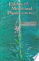 Edible and Medicinal Plants of the West Book