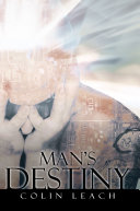 Man's Destiny