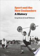 Sport and the New Zealanders Book
