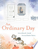 An Ordinary Day PDF Book By Elana K. Arnold