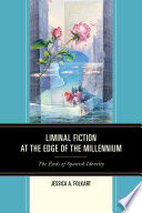 Liminal Fiction at the Edge of the Millennium PDF Book By Jessica A. Folkart
