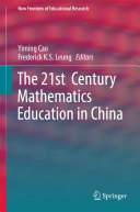 The 21st Century Mathematics Education in China