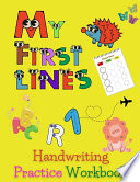 Mt First Lines  Trace and Color Alphabet Handwriting Practice Workbook For Kids  200 Pages of Practice Book