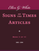 Signs of the Times Articles - Book II of III