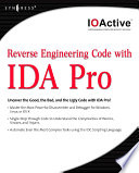 Reverse Engineering Code with IDA Pro Book