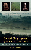 Read Pdf Sacred Geographies of Ancient Amazonia