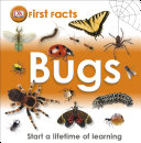 First Facts  Bugs