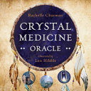 Crystal Medicine Oracle Book