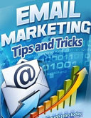 Email Marketing Tips And Tricks