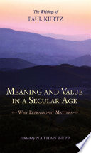 Meaning and Value in a Secular Age