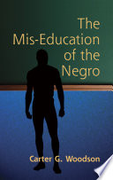 The Mis Education of the Negro Book