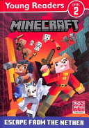 Minecraft Young Readers  Escape from the Nether  Book PDF