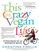 This Crazy Vegan Life