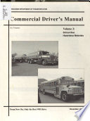 Wisconsin Commercial Driver s Manual  School bus and hazardous materials Book