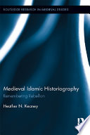 Medieval Islamic Historiography Book