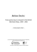 Below Decks; from Pantry Boy to Steward in the British Merchant Navy, 1954-1961
