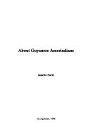 About Guyanese Amerindians