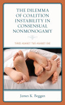 The Dilemma of Coalition Instability in Consensual Nonmonogamy