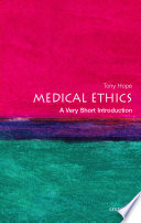 Medical Ethics  A Very Short Introduction Book PDF
