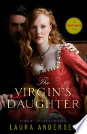 The Virgin's Daughter Laura Andersen Cover