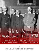 The Munich Agreement of 1938
