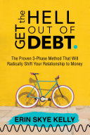Get the Hell Out of Debt