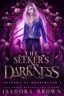 The Seeker's Darkness