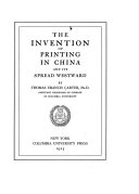 The Invention of Printing in China and Its Spread Westward