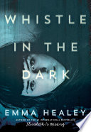 whistle-in-the-dark