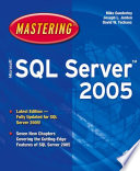 Mastering Microsoft SQL Server 2005