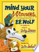 Mind Your Manners  B B  Wolf Book