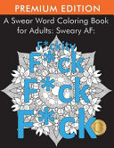 A Swear Word Coloring Book For Adults