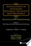 Encyclopedia Of Packaging Materials  Processes  And Mechanics   Set 1  Die attach And Wafer Bonding Technology  A 4 volume Set 