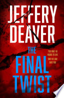 The Final Twist (Colter Shaw Thriller, Book 3)