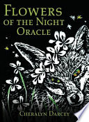 Flowers of the Night Oracle PDF Book By Cheralyn Darcey