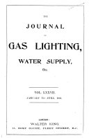 The Journal of Gas Lighting, Water Supply & Sanitary Improvement