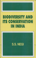 Biodiversity and Its Conservation in India