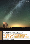 T T Clark Handbook of Christian Theology and the Modern Sciences