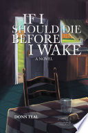 if-i-should-die-before-i-wake