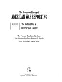 The Greenwood Library of American War Reporting: The Vietnam War & post-Vietnam conflicts