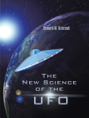 The New Science of the Ufo