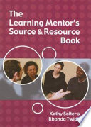 The Learning Mentor s Source and Resource Book