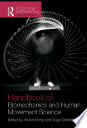 Routledge Handbook of Biomechanics and Human Movement Science Book