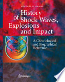 History of Shock Waves  Explosions and Impact