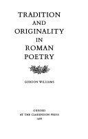 Tradition and Originality in Roman Poetry