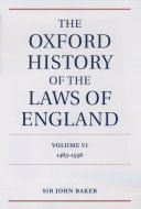 The Oxford History of the Laws of England Volume VI